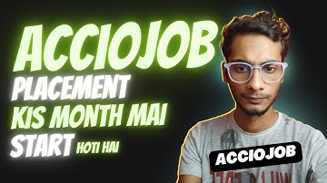 Acciojob Mai Placement Kis Month se Start Hote Hai ?