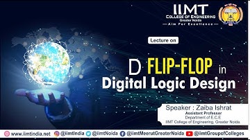 D Flip-Flop in DLD | Electronics & Communication Engineering | Best Engineering College