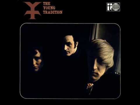 Dives and Lazarus  - Young Tradition 1965)