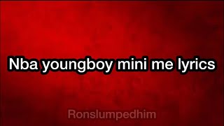 Nba youngboy mini me lyrics