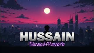 Habibi Hussain Hussain Noha [Slowed   Reverb] | حسین حسین | Mohammad Al Jannami | Arabic Noha 2025