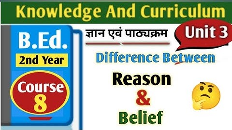 #difference between reason and belief#कारण एवं विश्वास में अंतर#तर्क एवं विश्वास में अंतर#
