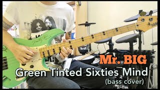 Mr. Big - Green Tinted Sixties Mind (bass cover/attitude bass)