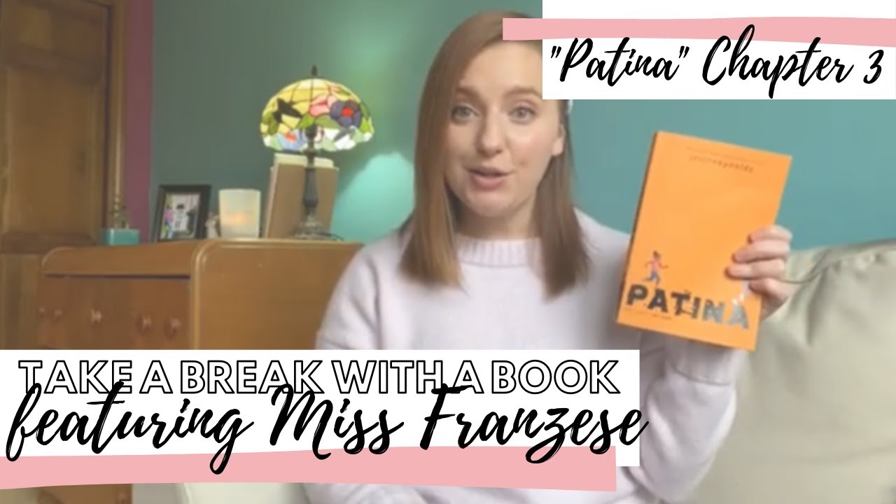 Take a Break With a Book || Patina Chapter 3 - YouTube