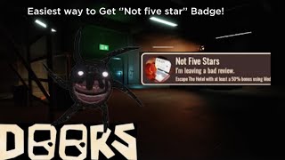 How to get the not five star badge in Roblox doors easiest