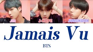 Jamais Vu-BTS【日本語字幕/カナルビ】