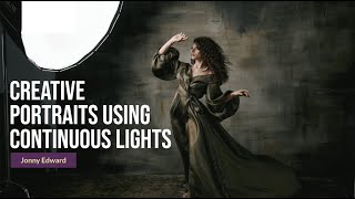 Creative Portrait Photography Continuous Lighting Tips
