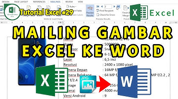 Cara Mail Merge Foto Dari Excel Ke Word