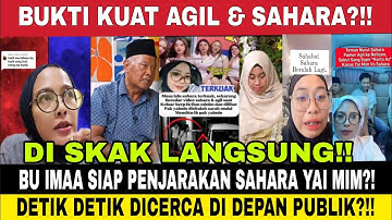 Detik detik sahabat sahara bu ima disk4k netizen, yai mim ingatkan agil siti jumiyanti!!
