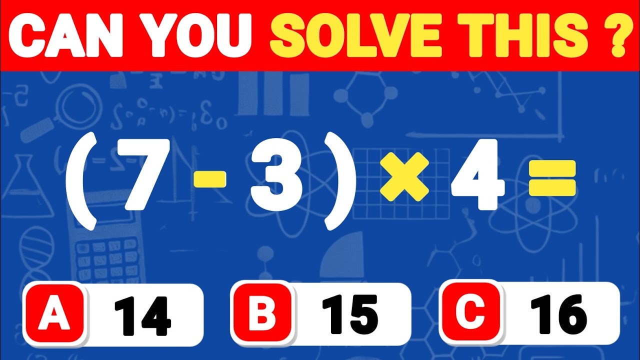 Quizzes Problem Are You Genius Solve This Maths Problem in This Quiz | From Easy to ...