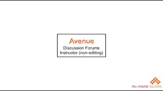 Discussion Forums   Instructor Non Editing   Avenue 4 5   Video Tutorial