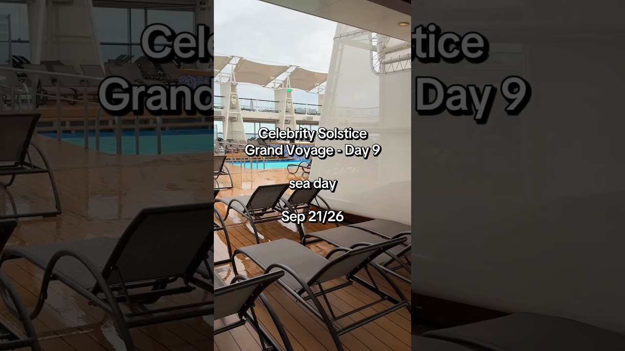 Celebrity Solstice Grand Voyage Day 9 for September 21, 2026 - sea day off to Hawaii