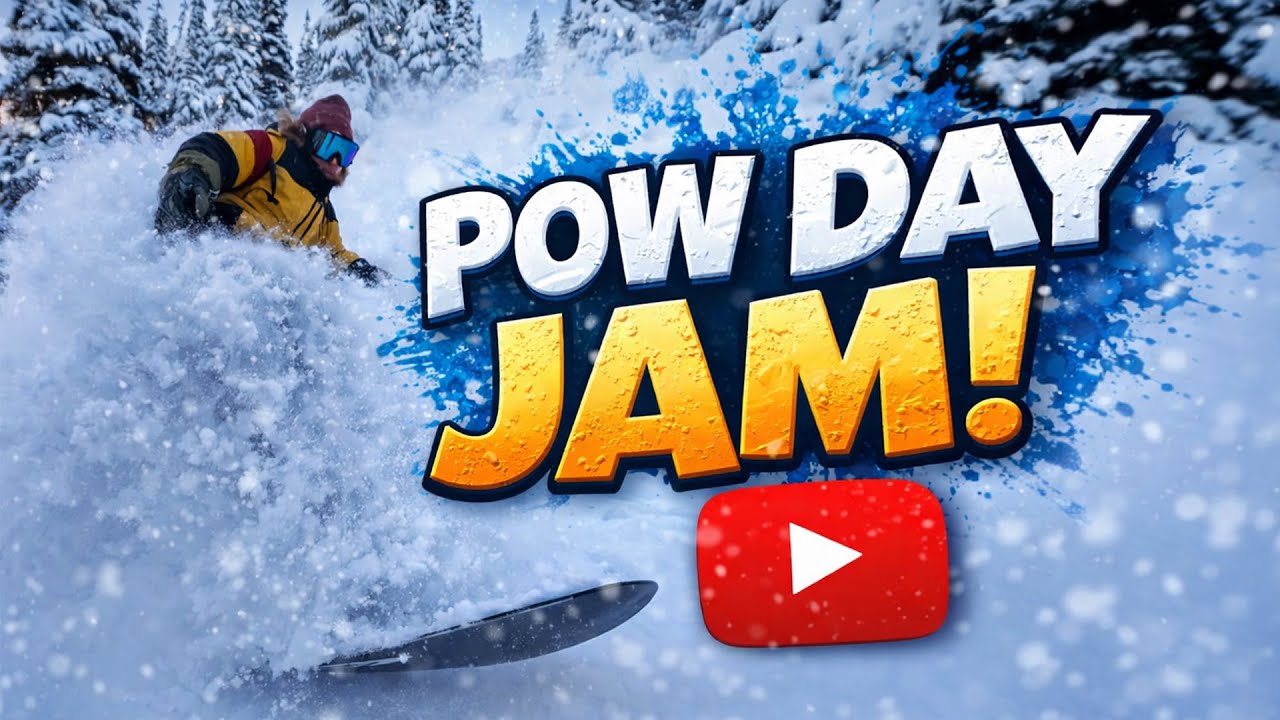Pow Day Jam!