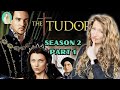 Tudor historian reacts to the tudors season 2 part 1