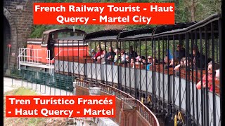 French Railway Tourist - Haut Quercy - Martel City