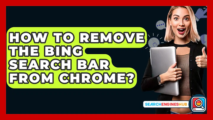 How To Remove The Bing Search Bar From Chrome? - SearchEnginesHub.com