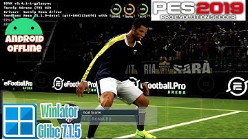 PES 2019 (Windows) Android Winlator Glibc Amod 7.1.5 | Poco F4 Snapdragon 870+Setting