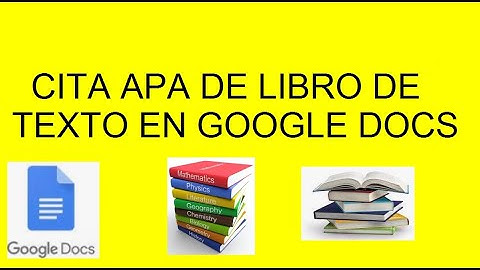 Como Hacer Citas APA de un libro de texto en Google Docs