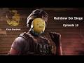R6 Siege - Episode 10  - First Ranked Match