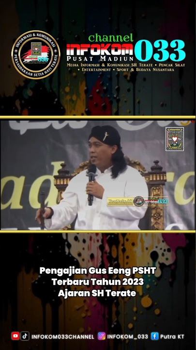 Gus Eeng PSHT (Ajaran SH Terate) || Full ada di YouTube @infokom033channel njeh dulur