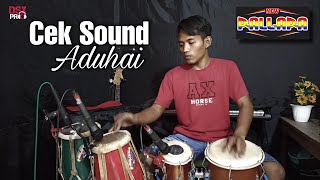 Cek Sound | Aduhai