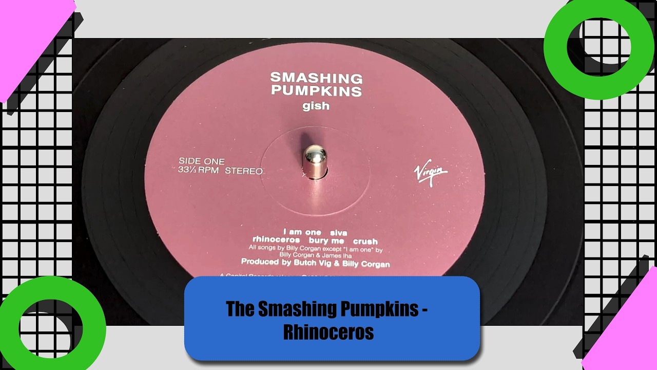 The Smashing Pumpkins - Rhinoceros (2026 Vinyl LP) - YouTube