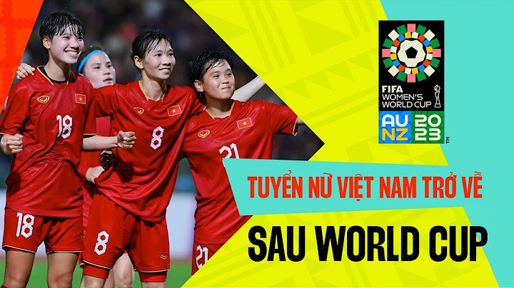 Bóng đá nữ việt nam phát trên kênh nào năm 2024