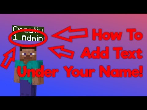 How To Put Text Under Your Name In Minecraft!