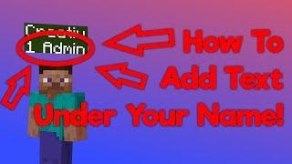 How To Put Text Under Your Name In Minecraft!