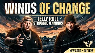 Winds of Change - Jelly Roll (Lyrics) | Emotional Song 2026