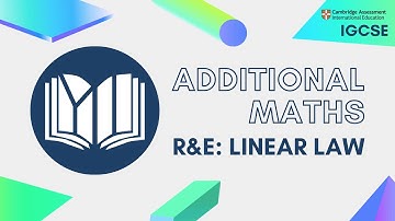CIE IGCSE Additional Maths: Linear Law