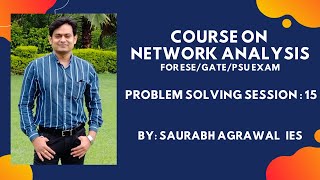 #NETWORKANALYSIS : PROBLEM SOLVING SESSION 15 (Capacitor and Inductor based problems)