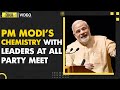 Watch pm modis chemistry with different party leaders seen at allparty meet  dna india news