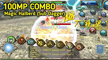 Toram Online - experiment 100MP Combo Magic Halberd (Sub Dagger)