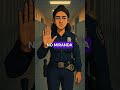 Miranda Rights Don't Work Like TV Shows