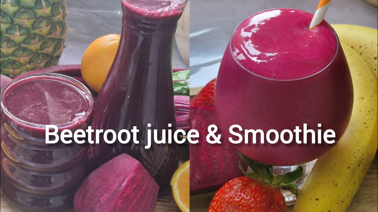 Beetroot juice and Smoothie for Better Health. Energy Booster. - YouTube