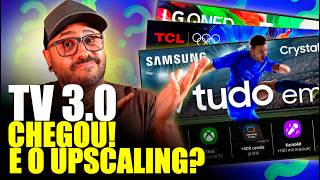 Um BOM UPSCALING ainda vai fazer diferença depois da TV 3.0? Respondendo Inscritos