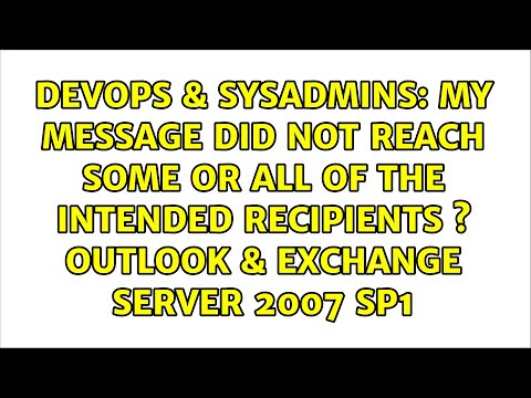 My message did not reach some