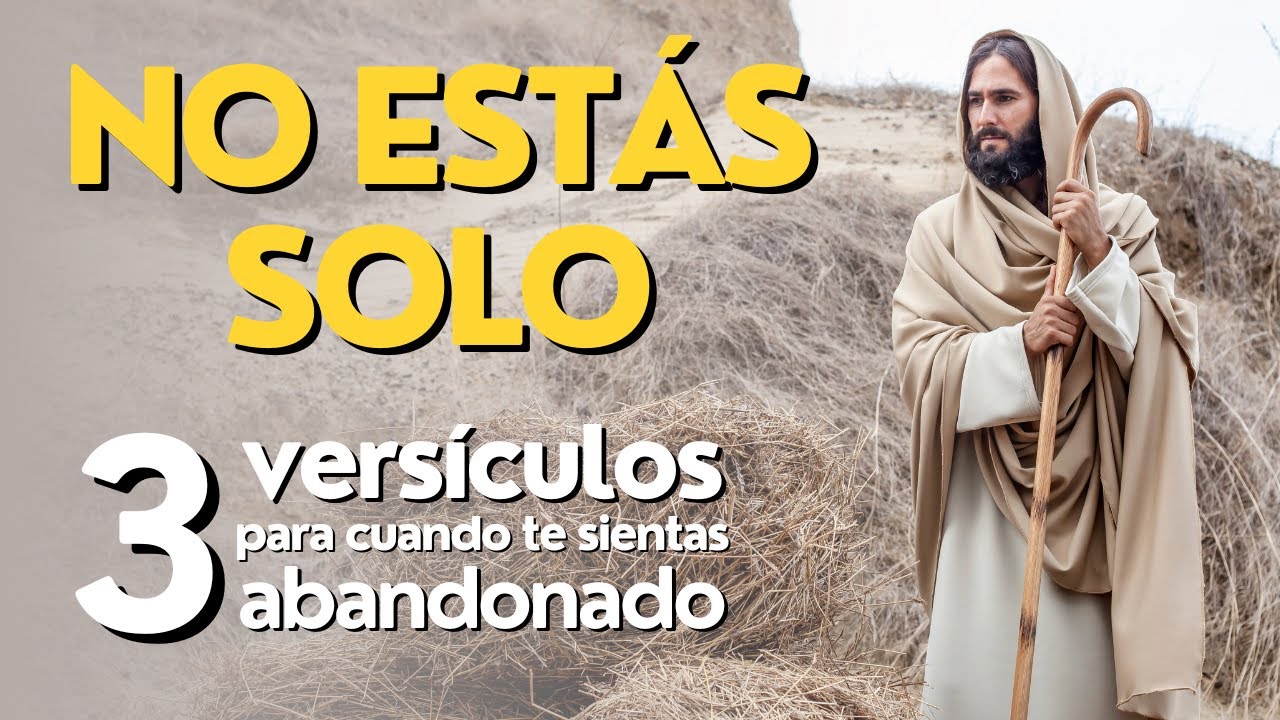 🕊️Cómo afrontar la soledad 3 versículos para cuando te sientas solo