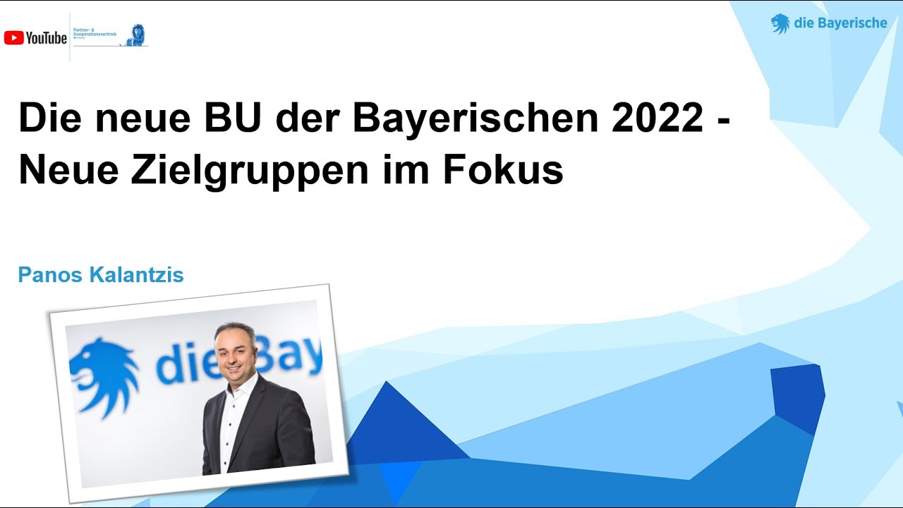 Update New Die neue BU der Bayerischen 2022 - Neue Zielgruppen im Fokus