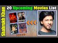 20 Shahrukh Khan Upcoming Bollywood Movies of 2021 and 2022 | Cast | Release Date | Early Update SRK