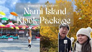 Our Experience with Nami Island Package- Worth it or not?