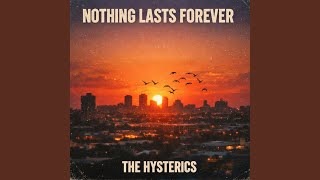 Nothing Lasts Forever