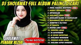 DJ SHOLAWAT 2026 PENENANG HATI | SHOLAWAT MERDU ADEM, KHUSYUK & MENENANGKAN FULL ALBUM
