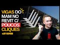 Vigas do MAM com poucos cliques no Revit | Jeff Responde #010