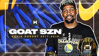 Kevin Durant's EPIC 201718 Season Vol. 4  Back to Back!  | GOAT SZN