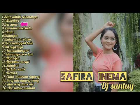 Safira inema dj santuy _ setia untuk selamanya,widodari,aku seng duwe ati,apa kabar mantan dll.