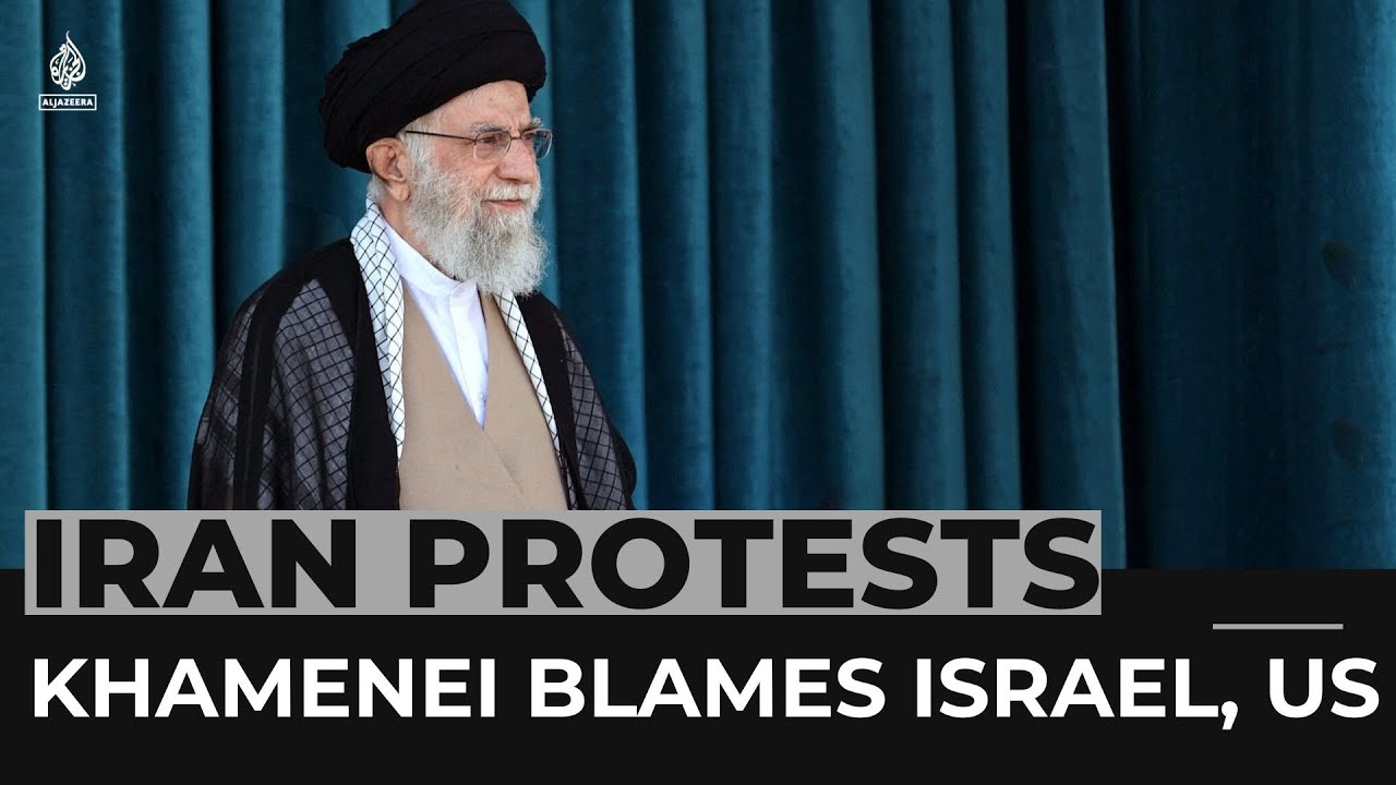 Iran’s Khamenei blames Israel, US in first comments on protests