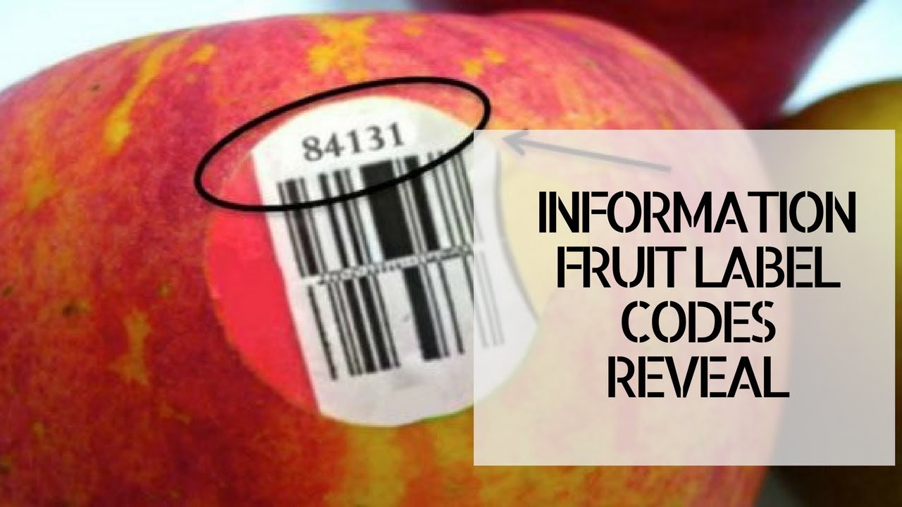Fruit Labels Code Fruit Label - In formations fruit label codes reveal | Secret behind ...