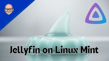 Jellyfin on Linux Mint